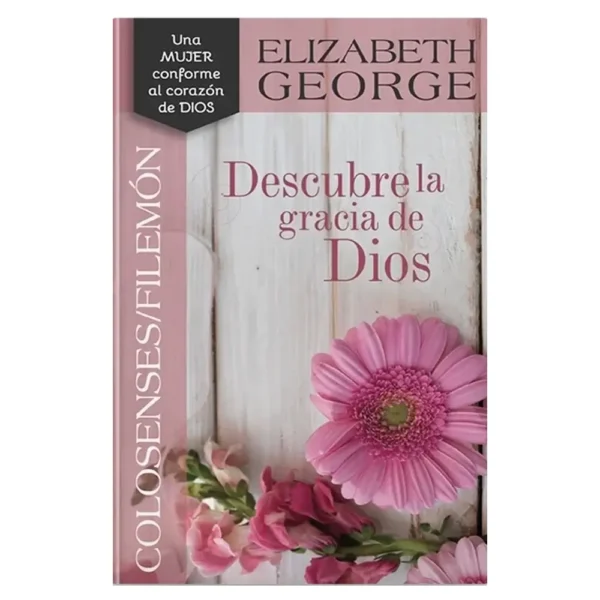 Portada del libro Descubre la gracia de Dios - Colonenses