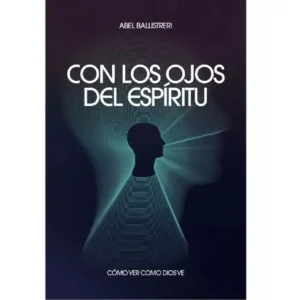 Con los ojos del Espíritu